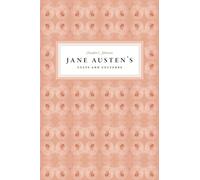 Jane Austen's Cults and Cultures