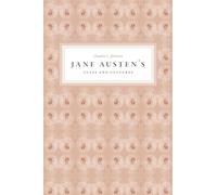 Jane Austen's Cults and Cultures
