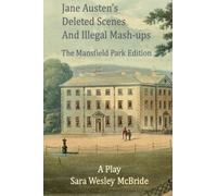 Jane Austen's Deleted Scenes and Illegal Mash-ups: The Mansfield Park Edition (1)