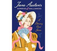 Jane Austen's Dowries & Dalliances Card Game