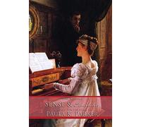 Jane Austen's Sense & Sensibility: the stage play