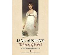 Jane Austen's The History of England: Writings from Her Youth (Dover Literature: Historical Fiction)