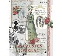 Jane Austin Journal: Blank Book Collaged Victorian Ephemera From Pride and Prejudice, Emma, Sense and Sensibility 140 lined cream colored journaling pages 8" X 10"