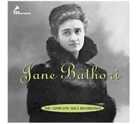 Jane Bathori - The Complete Solo Recordings