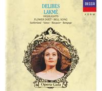 Delibes: Lakmé (highlights)