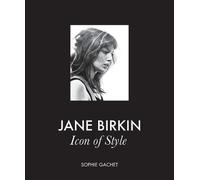 Jane Birkin by Sophie Gachet - 9781419783593