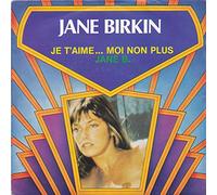 Jane Birkin & Serge Gainsbourg - Je T'Aime...Moi Non Plus - Jane Birkin & Serge Gainsbourg 7" 45