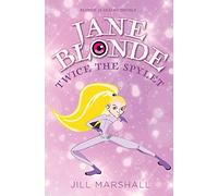 Jane Blonde Twice the Spylet: 3