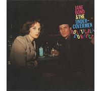 Jane Bond & The Undercovermen - Politically Correct [Vinyl LP]