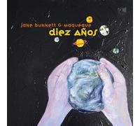 Jane Bunnett & Maqueque – Diez Anos – Vinyl 12" 2LP (2024)