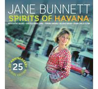 Jane Bunnett - Spirits Of Havana/Chamalongo 25th Anniversary Delux Edition