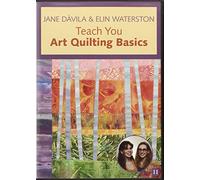 Jane Davila & Elin Waterston Teach You Art Quilting Dvd: At Home with the Experts #11 [Region 1] [NTSC]