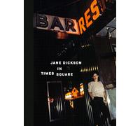 Jane Dickson in Times Square