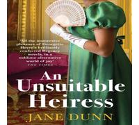 Jane Dunn An Unsuitable Heiress Paperback Book Jane Dunn Multicolor