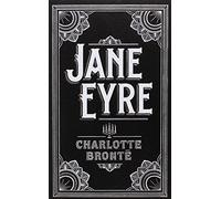 Jane Eyre: Barnes & Noble Leatherbound Classics (Barnes & Noble Leatherbound Classic Collection)