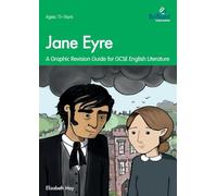 Jane Eyre: Graphic Revision Guides for GCSE English Literature