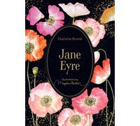 Jane Eyre Illustrations by Marjolein Bastin Marjolein Bastin Classics Series the