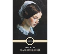 Jane Eyre: The Gothic Romance Classic