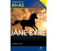 Jane Eyre: York Notes AS & A2 - for 2026, 2027 exams