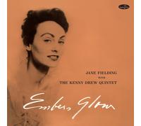 Jane Fielding : Embers Glow (Feat. The Kenny Drew Quartet) VINYL Bonus Tracks