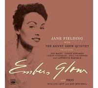 Jane Fielding - Embers Glow + Jazz Trio For Voice, Piano And String Bass (2 LPs on 1 CD) + Bonus Tracks