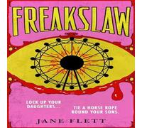 Jane Flett Freakslaw Hardback Book Jane Flett Multicolor