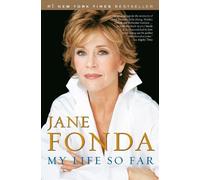 Jane Fonda My Life So Far (Paperback)