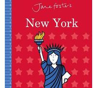 Jane Foster's Cities: New York by Jane Foster (English) Board Book Book