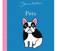 Jane Foster's Pets (Jane Foster Books)