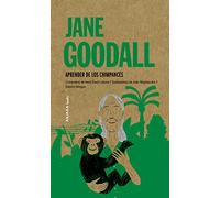 Jane Goodall: Aprender de Los Chimpancés Volume 7 (Akiparla)