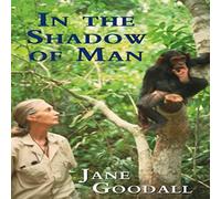 Jane Goodall In the Shadow of Man Paperback Book Jane Goodall Multicolor