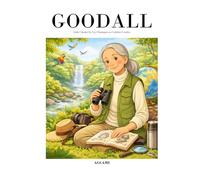 Jane Goodall: Little Classics by Les Classiques en Culottes Courtes