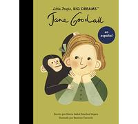 Jane Goodall (Spanish Edition) (21): Volume 21 (Little People, BIG DREAMS en español)