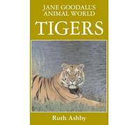 Jane Goodall's Animal World Tigers (2)