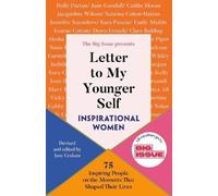 Jane Graham Letter to My Younger Self: Inspirational Women Paperback Book Jane Graham Multicolor