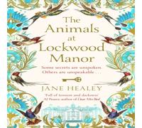 Jane Healey The Animals at Lockwood Manor Paperback Book Jane Healey Multicolor