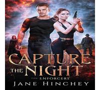 Jane Hinchey Capture the Night Paperback Book Jane Hinchey Multicolor