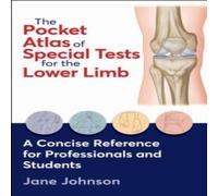 Jane Johnson Pocket Atlas of Special Tests for the Lower Limb Paperback Book Jane Johnson Multicolor