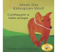 Jane Kurtz Meet The Ethiopian Wolf: Africa's Most Endangered Carnivore in Jane Kurtz Multicolor