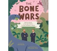 Jane Kurtz The Bone Wars (Hardback)