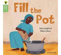 Jane Langford Oxford Reading Tree Green Sparks: Level 2: Fill the Pot Paperback Book Jane Langford Multicolor
