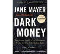 Jane Mayer Dark Money (Paperback)