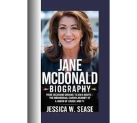 JANE MCDONALD BIOGRAPHY: FROM DECKHAND DREAMS TO DIVA NIGHTS - THE INDIVIDUAL CAREER JOURNEY OF A QUEEN OF CRUISE AND TV