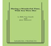 Jane Milmore Having a Wonderful Time, Wish You Were Her Paperback Book Jane Milmore Multicolor