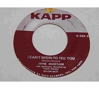 Jane Morgan - I Can't Begin To Tell You / With Open Arms