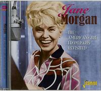 Jane Morgan - The American Girl From Paris Revisited
