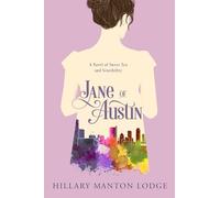 Jane of Austin: A Novel of Sweet Tea and Sensibility