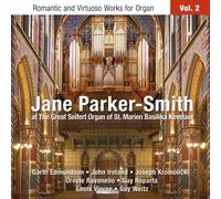 Jane Parker-Smith - Romantic & Virtuoso Works for Organ 2 [New CD]