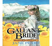 Jane Peart A Gallant Bride: Book 6 Paperback Jane Peart Multicolor