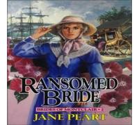 Jane Peart A Ransomed Bride: Book 2 Paperback Jane Peart Multicolor